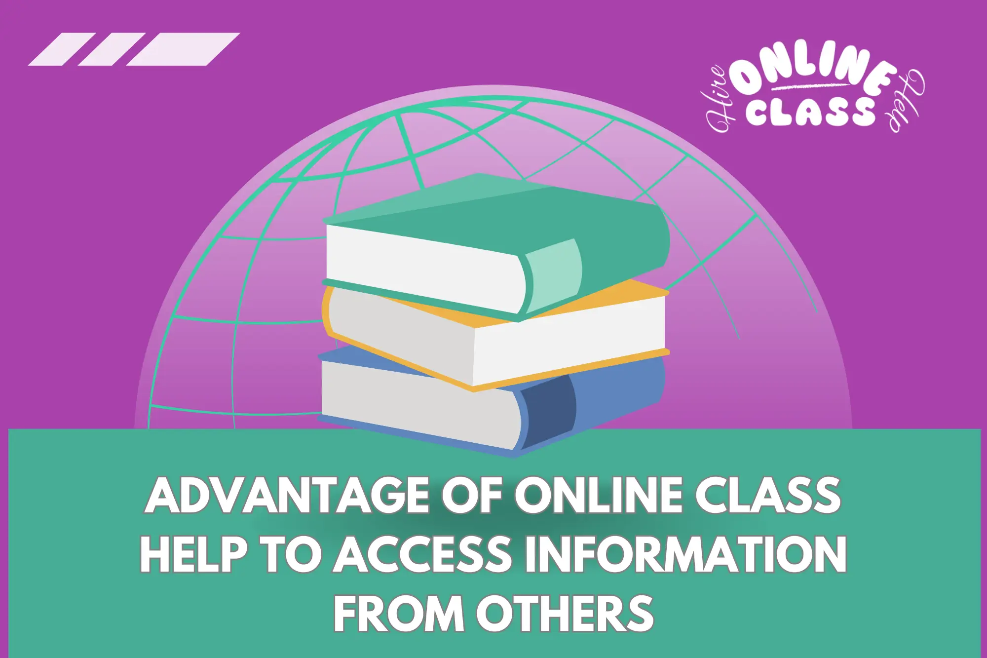 Advantage of online class help to access information from others