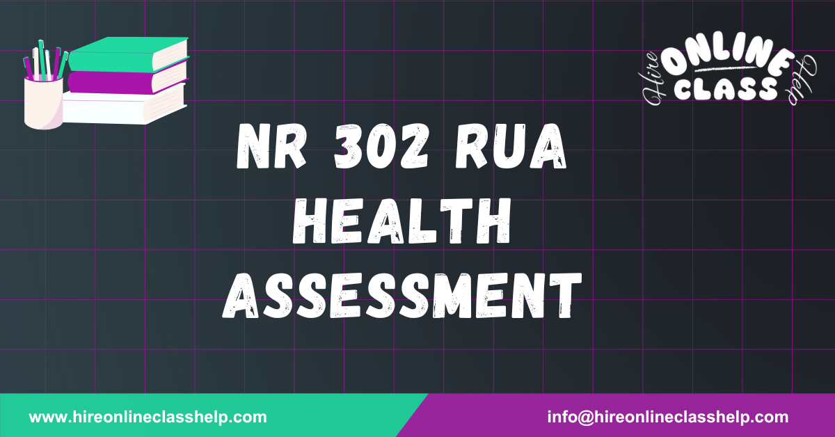 NR 302 RUA Health Assessment