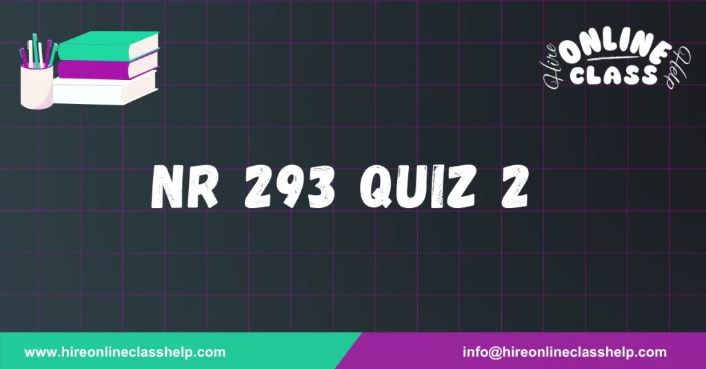 NR 293 Quiz 2