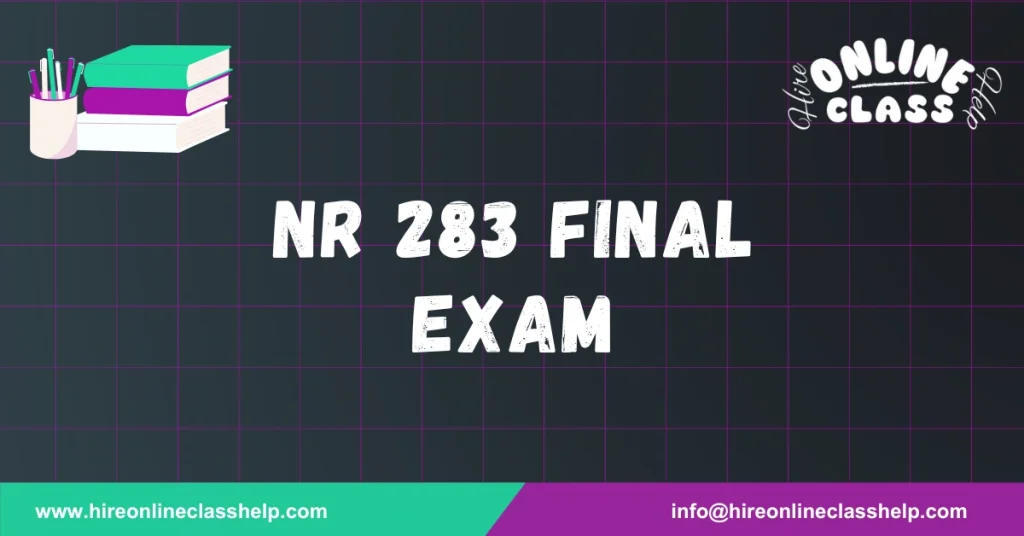 NR 283 Final Exam