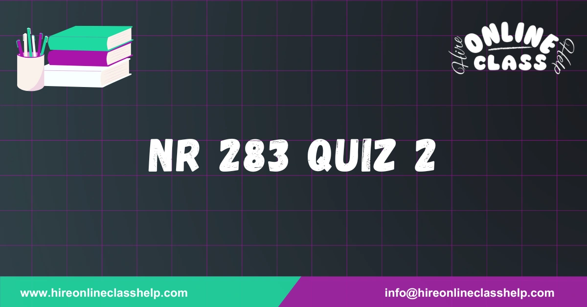 NR 283 Quiz 2