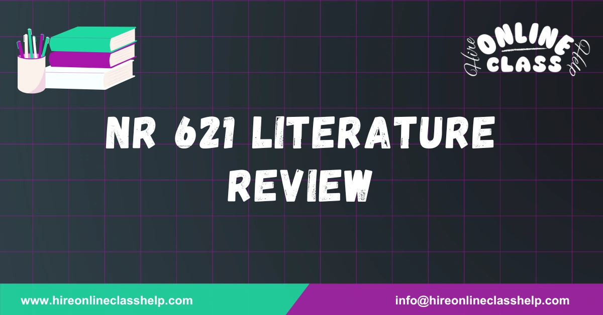 NR 621 Literature Review