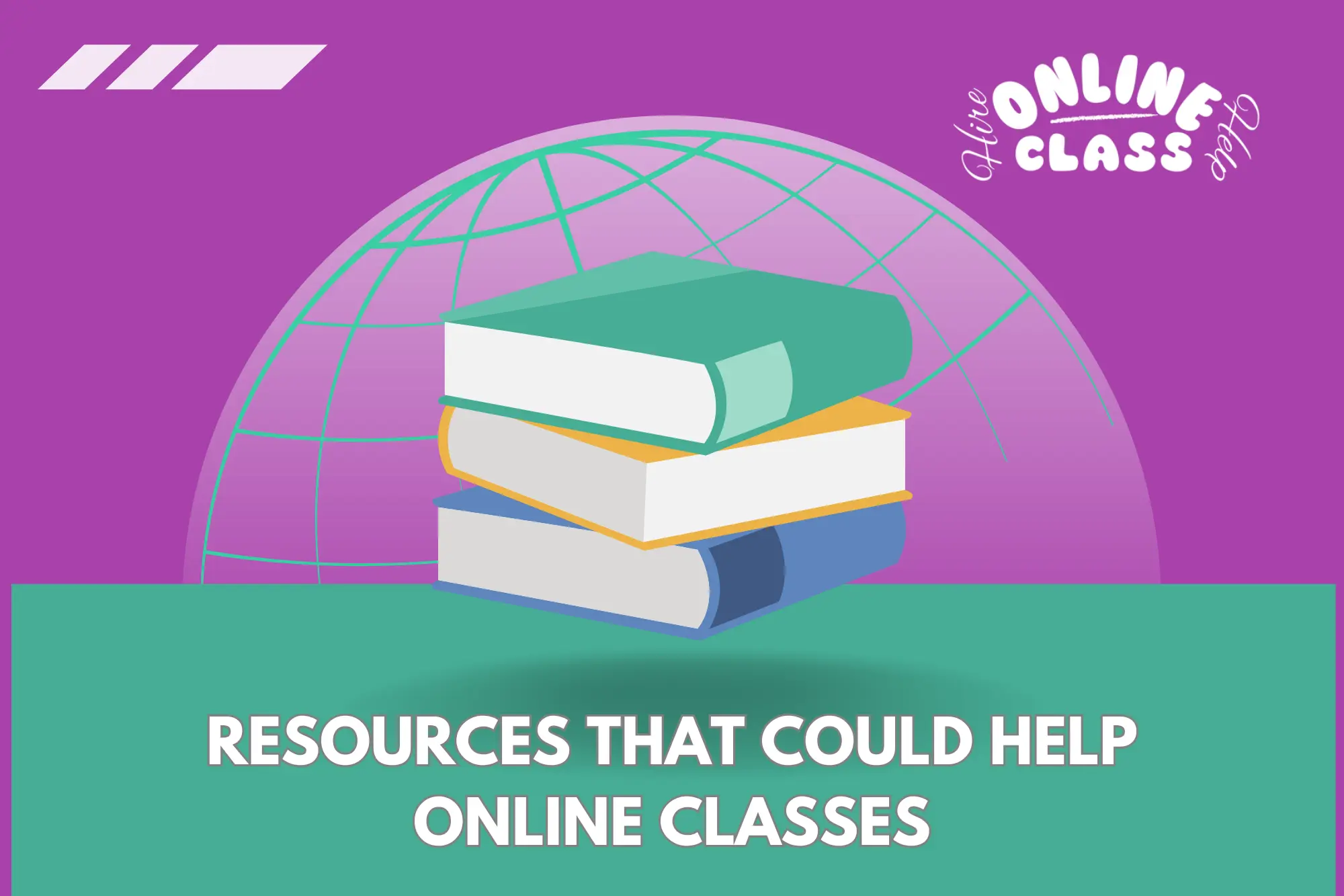 Resources that Could Help Online Classes