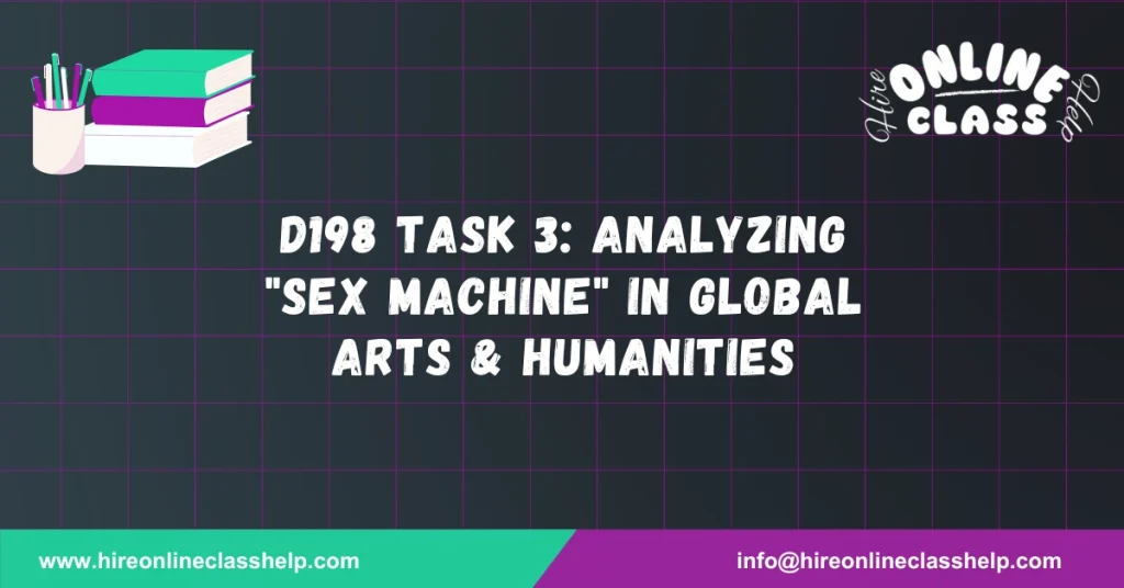 D198 Task 3: Analyzing "Sex Machine" in Global Arts & Humanities
