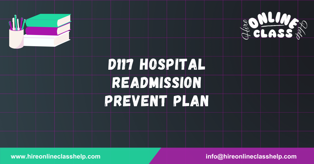D117 Hospital Readmission Prevent Plan