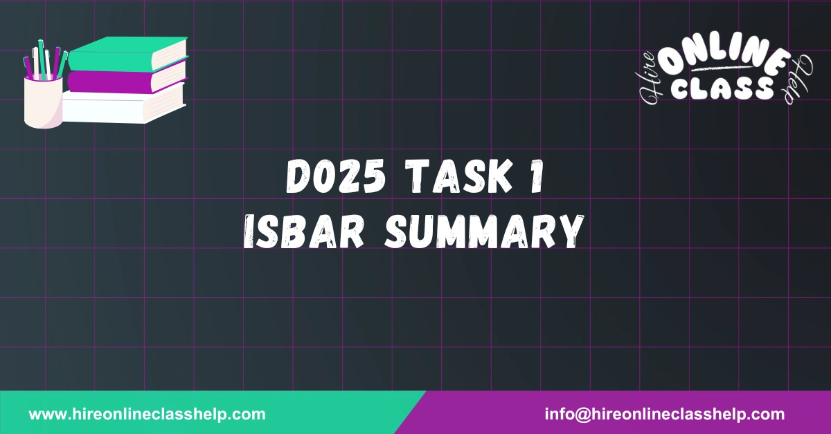 D025 Task 1 ISBAR Summary