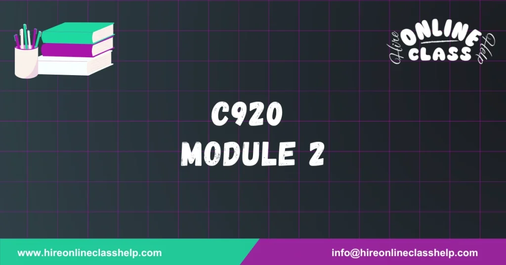 C920 Module 2