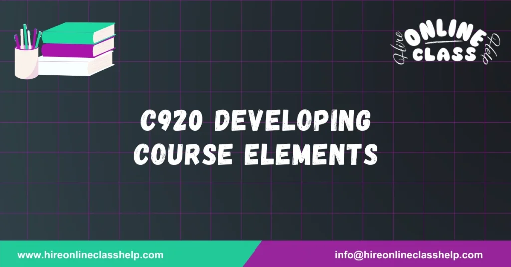 C920 Developing Course Elements