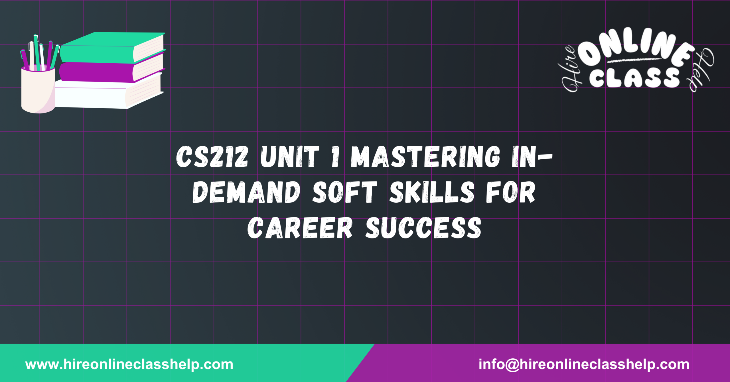 CS212 Unit 1 Mastering In-Demand Soft Skills for Career Success