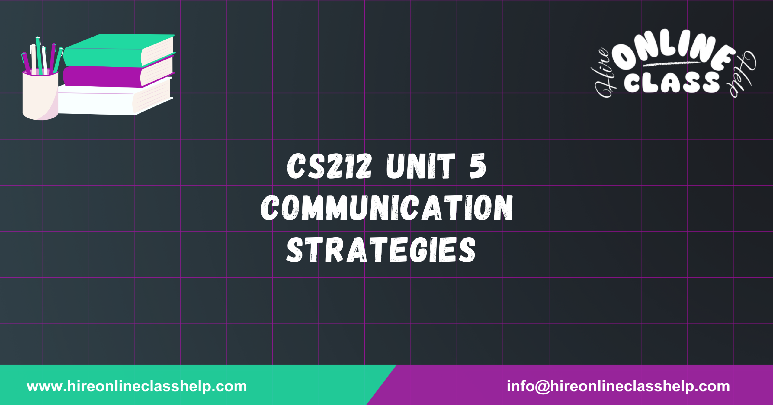 CS212 Unit 5 Communication Strategies
