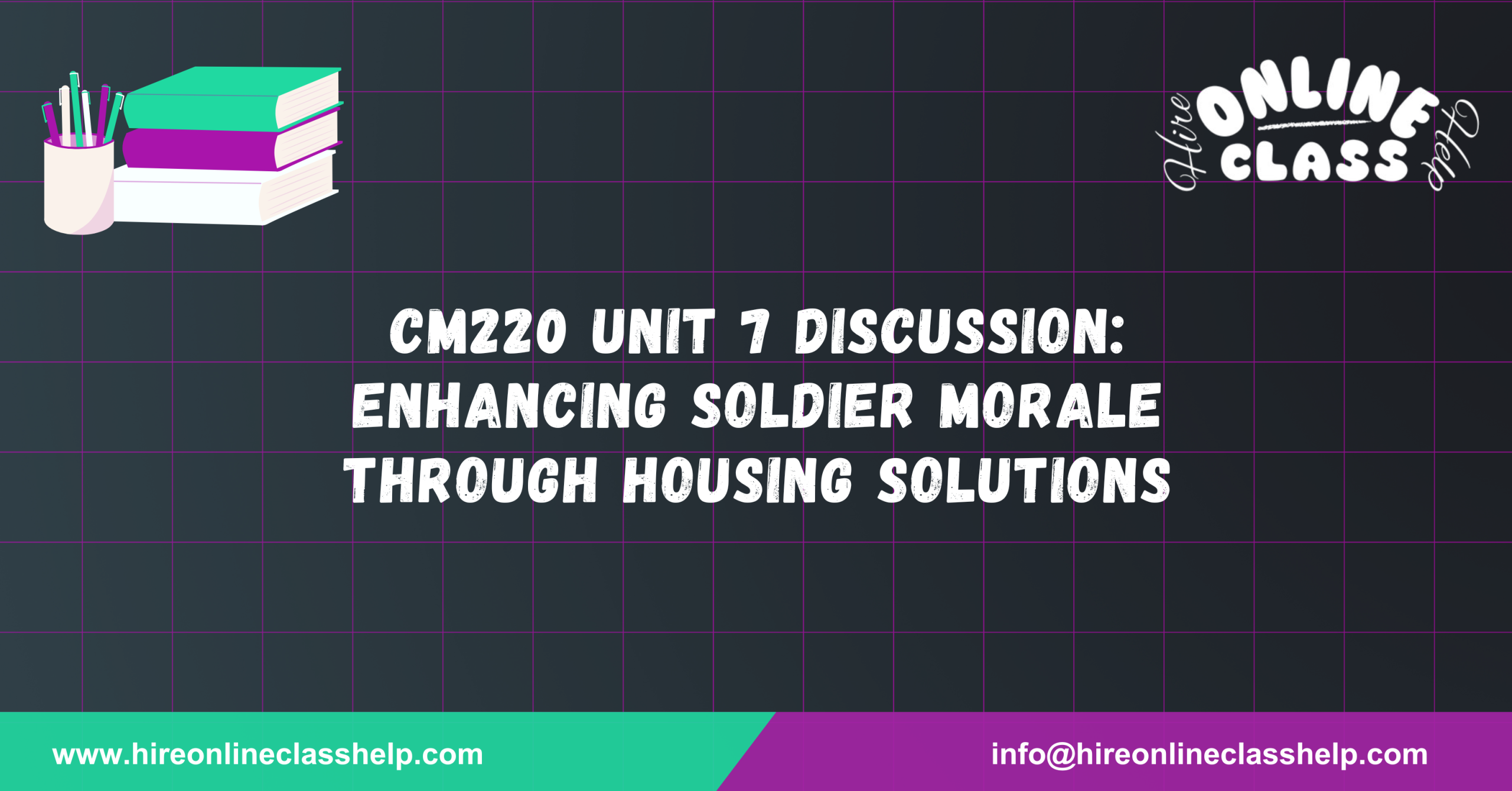 CM220 Unit 7 Discussion: Enhancing Soldier Morale through Housing Solutions