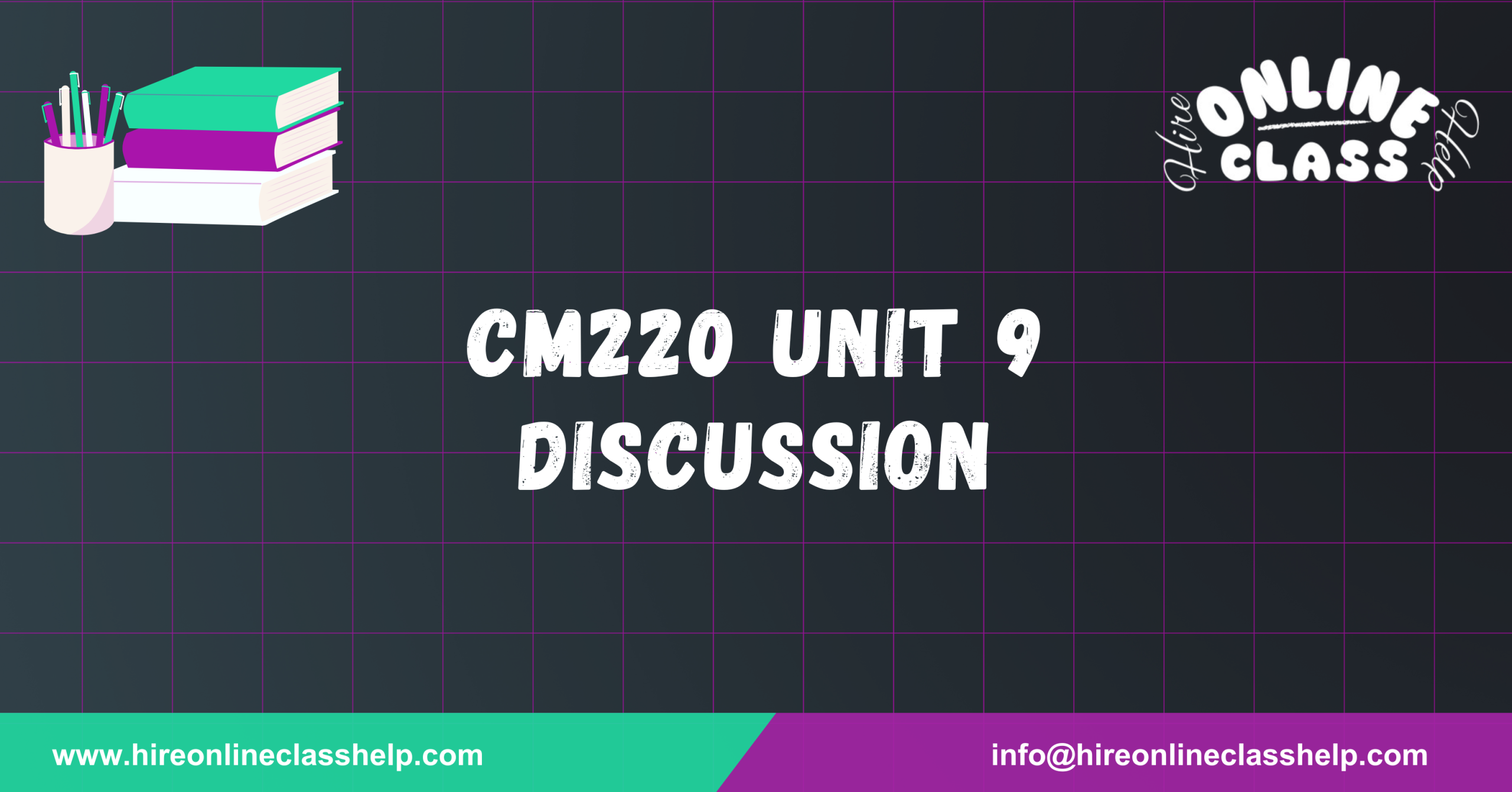 CM220 Unit 9 Discussion