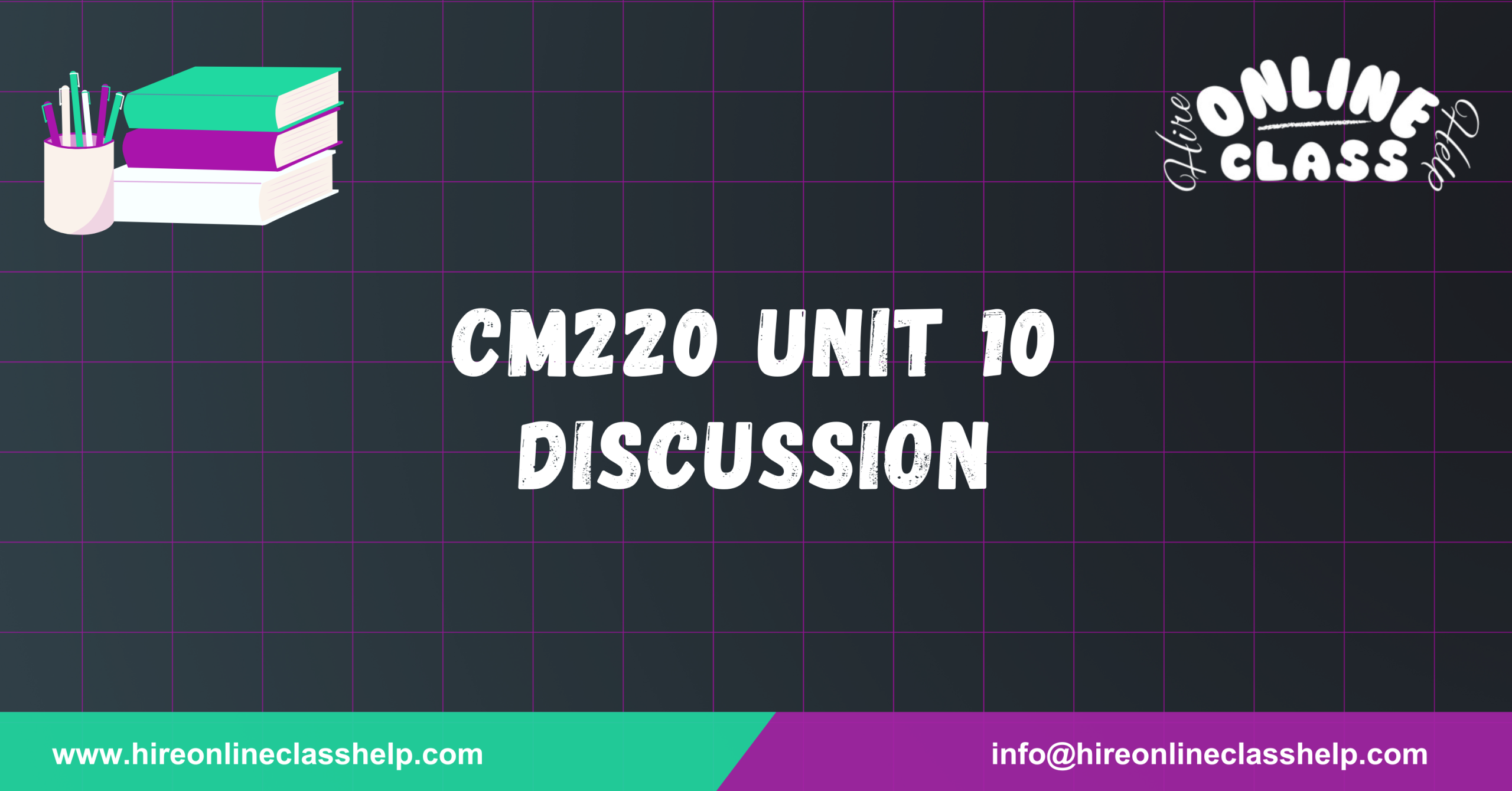 CM220 Unit 10 Discussion