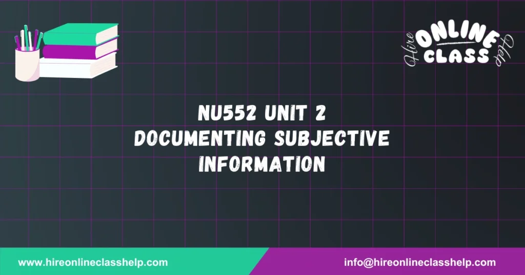 NU552 Unit 2 Module 1 Journal