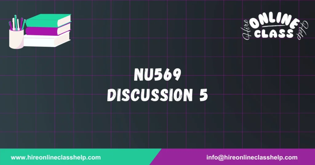 NU569 Discussion 5