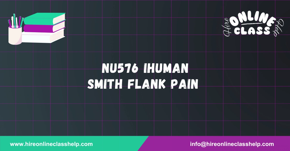 NU576 IHUMAN Smith flank pain