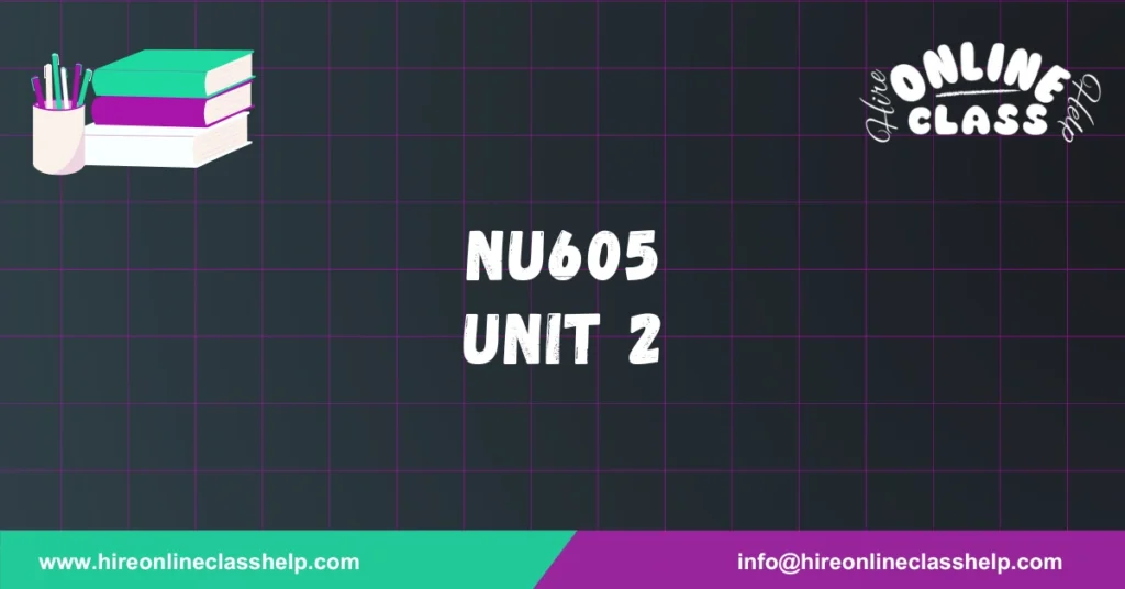 NU605 Unit 2