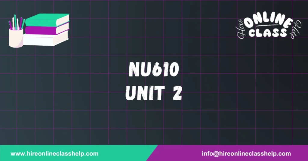 NU610 Unit 2